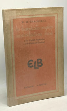 Les humoristes anglais du XVIIIe siècle. Thackeray W.M