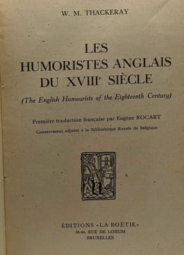 Les humoristes anglais du XVIIIe siècle. Thackeray W.M