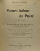 Moeurs intimes du passé - huitième série - Éducation de Princes (Du Grand Dauphin au Prince Impérial). Cabanès