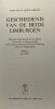 Geschiedenis van de beide limburgen - Deel I (tot 1632) + Deel II (vanaf 1632 tot 1918) - 2 volumes. Prof. Dr. W. Jappe Alberts