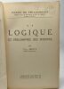 Cours de philosophie: TOME 2: Logique et philosophie des sciences (Mouy 1944) + TOME 3: Morale (Bridoux 1946). Mouy Paul Bridoux André