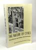 The Nature of Cities: Ecocriticism and Urban Environments. Teague David W.  Bennett Michael  Teague David W