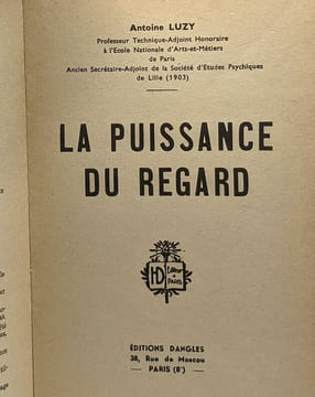 La puissance du regard. Luzy Antoine
