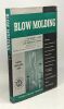 Blow molding - reinhold plastics applications series. David A. Jones Thomas W. Mullen