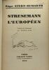 Stresemann l'Européen - traduit par Nicole Rais. Stern-Rubarth Edgar