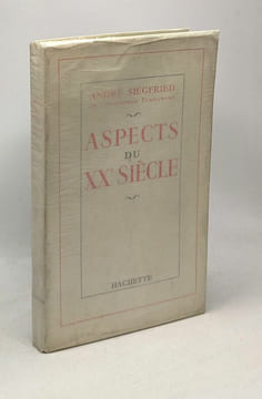 Aspects du XXe siècle. Siegfried André