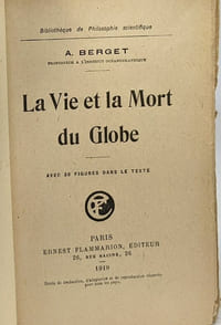 La Vie et la Mort du Globe avec 30 figures dans le texte