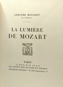 La lumière de Mozart - exemplaire numéroté 14 sur papier Alfa