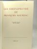 TOME 12. Journal IV - Journal V - Les chefs d'oeuvres de François Mauriac - illustré par Roger Jean Ségalat. François Mauriac