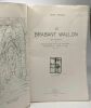 Le Brabant Wallon - 92 illustrations par Viandier Collet Wilmet Bourguignon Lefèvre boulet etc. Desneux Henri