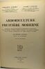 Arboriculuture fruitière moderne - quatrième édition revue et augmentée. Aubert Philippe Lugeon André