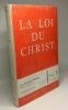 La loi du Christ - théologie morale à l'intention des prêtres et des laïcs - TOME I - théologie morale générale. Häring Bernard