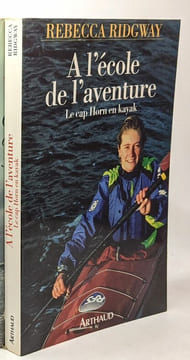 10 livres d'expéditions aventures: Fortune de Mer + A l'école de l'aventure le cap Horn en kayak + Moi Jacob 13 ans + globe-trotter + Seul + Planète ...