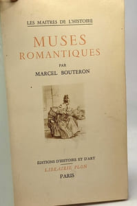 Muses romantiques - les maîtres de l'histoire