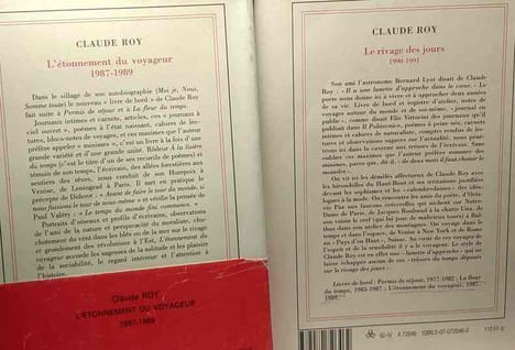 L'étonnement du voyageur 1987-1989 + Le rivage des jours 1990-1991 -- 2 livres. Roy Claude
