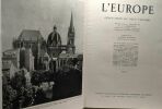 L'Europe - géographie en deux volumes TOME 1 + TOME 2 trois parties - 2 volumes. Lamorlette M.L. Massigli René M. (préface)  Lamorlett M.L. (ss La ...