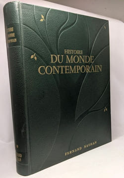Histoire du monde contemporain - préface d'André Maurois. Iselin Bernard