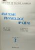 Anatomie physiologie hygiène - collection Ch. Désiré. Ch. Désiré F. Villeneuve