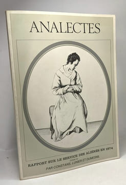 Rapport sur le service des aliénés en 1874 (TOME II) - ANALECTE. Constans Lunier Dumesnil