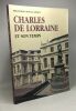 Charles de Lorraine et son temps - catalogue - bibliothèque royale Albert Ier. Arlette Fougnies