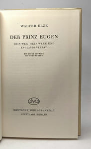 Der prinz eugen - sein weg sein werk und englands verrat - mit einer auswahl von dokumenten