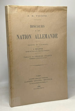 Discours à la nation allemande - préface de Charles Chabot. J.G. Fichte