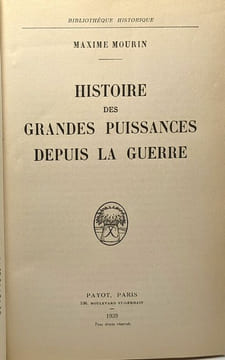 Histoire des grandes puissances depuis la guerre - bibliothèque historique. Mourin Maxime