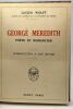 George Meredith poète et romancier - introduction à son oeuvre. L. Wolff
