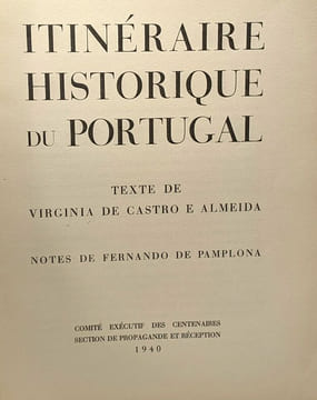 Itinéraire historique du Portugal. Virginia De Castro E Almeida Fernando De Pamplona