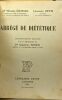 Abrégé de diététique - deuxième édition remaniée avec la collaboration du Dr. Christian Rivier. Dr. Michel Demole Charles Otth