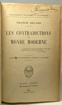 Les contradictions du monde moderne - bibliothèque politique et économique - 3e éd. entièrement conforme à la première. Delaisi Francis