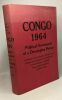 Congo 1964 - political documents of e developing nation compiled by C.R.I.S.P. Hervert F. Weiss
