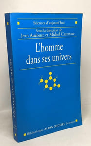 L'Homme et ses univers