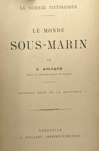 Le monde sous-marin - la science pittoresque