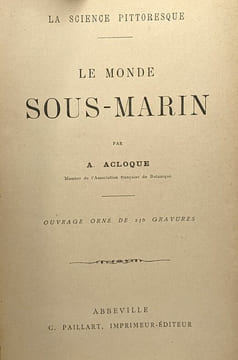 Le monde sous-marin - la science pittoresque. A. Acloque