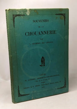 Souvenirs de la chouannerie. J. Duchemin Des Cepeaux