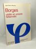 Borges : vérite et univers fictionnels. Mourey