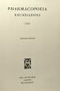 Pharmacopoeia bruxellensis - 1641 - facsimile reprint. Collectif