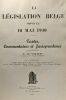 La législation belge depuis le 10 mai 1940 - textes commentaires et jurisprudence. M. Th. Smolders