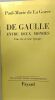 De Gaulle entre deux mondes - une vie et une époque. Paul-Marie De La Gorce