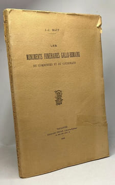 Les monuments funéraires Gallo-Romains du comminges et du Couserans. J.J. Hatt