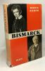 Bismarck - avec 20 illustrations hors texte. Werner Richter
