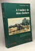 A l'ombre de deux clochers La vie de tous les jours à Plouzané de 1920 à 1955. Yvonne Briant-Cadiou