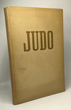 Le judo - la science moderne du Jiu-Jitsu - traduit du néerlandais par P. Pagano. Maurice Van Nieuwenuizen