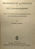 Frankreichs literatur im XVI. Jahrhundert. Walter Mönch