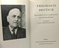 Philologia deutsch - festschrift zum 70. geburtstag von Walter Henzen. Werner Kohlschmidt Paul Zinsli