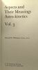Aspects and their meanings astro-kinetics - VOL. 3. Edward W. Whitman