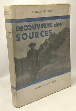 Découverte des sources. Flornoy Bertrand