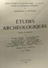 Études archéologiques - recueil de travaux - école pratique des hautes études VIe section centre de recherches historiques - archéologie et ...