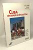 Cuba réformer la révolution. André Linard